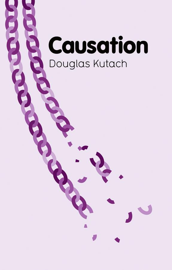 Causation by Douglas Kutach