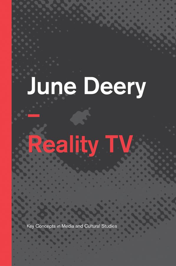 Reality TV by June Deery