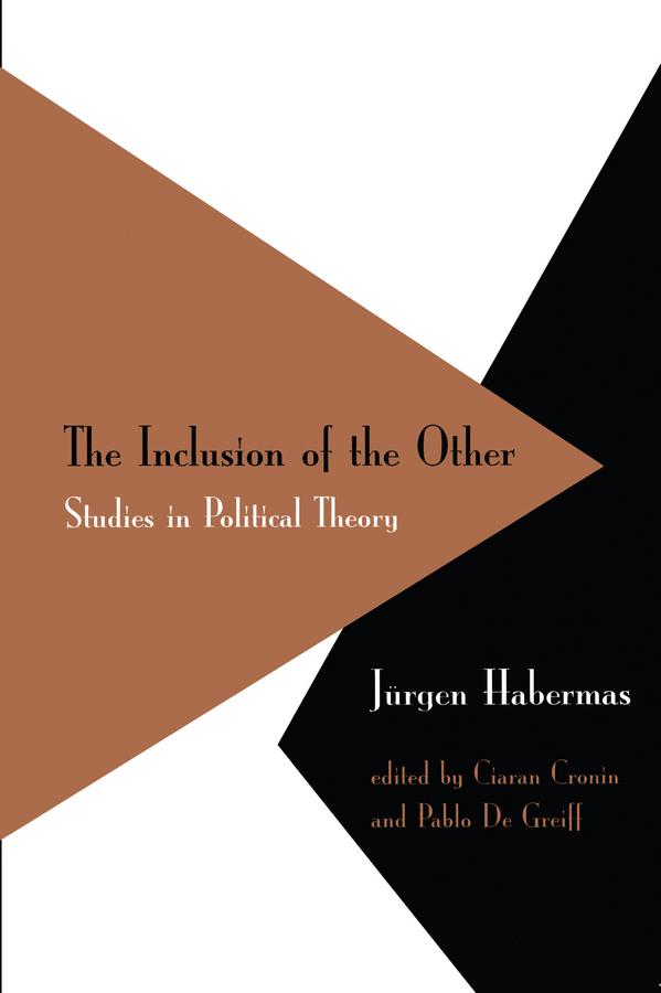 Inclusion of the Other by Ciaran Cronin, Jürgen Habermas, Pablo De Greiff
