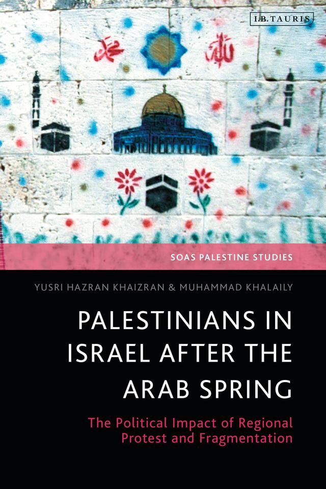 Palestinians in Israel after the Arab Spring by 