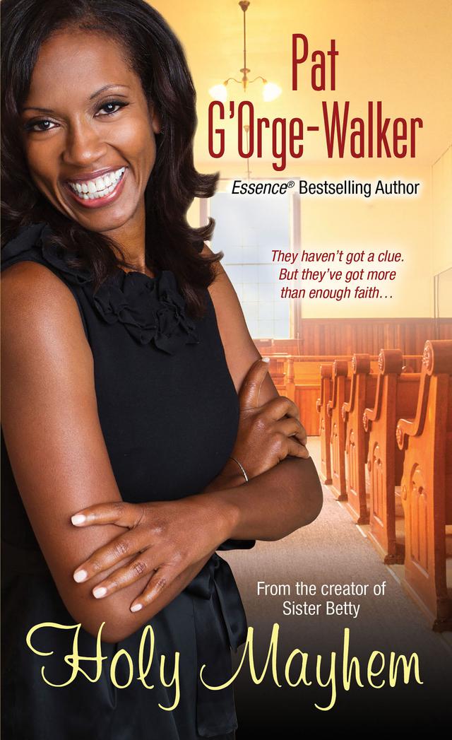 Holy Mayhem by Pat G'Orge-Walker