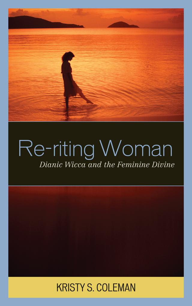 Re-riting Woman by Kristy S. Coleman