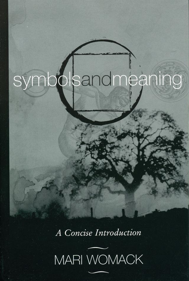 Symbols and Meaning by Mari Womack