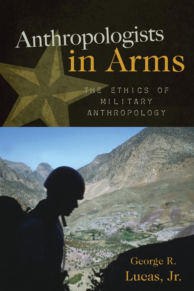 Anthropologists in Arms by 