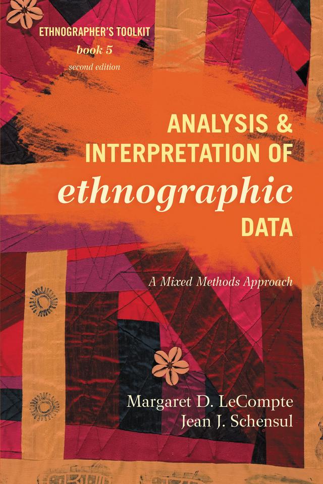 Analysis and Interpretation of Ethnographic Data by 