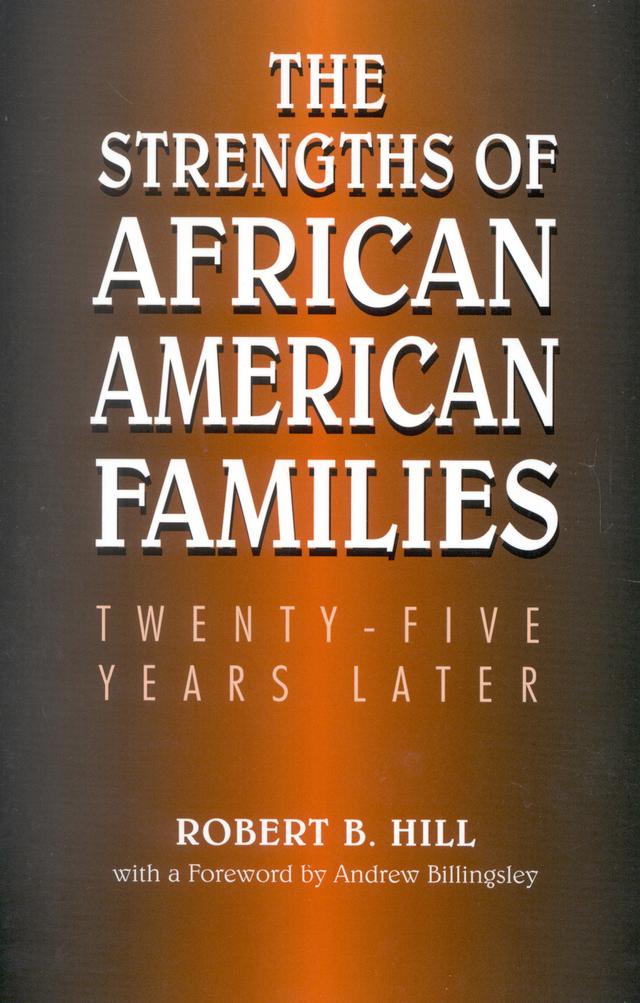 The Strengths of African American Families by Robert B. Hill