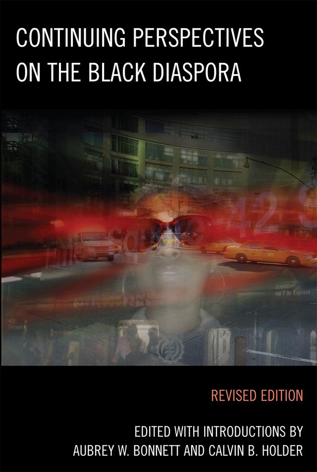 Continuing Perspectives on the Black Diaspora by Arnold Gibbons, Aubrey W. Bonnett, Calvin B. Holder, Carol Tator, Fitzroy André Baptiste, Frances Henry, Harry Goulbourne, James W. Walker, John F. Campbell, Millery Polyné, Subhas Ramcharan, Walter F. Edwards