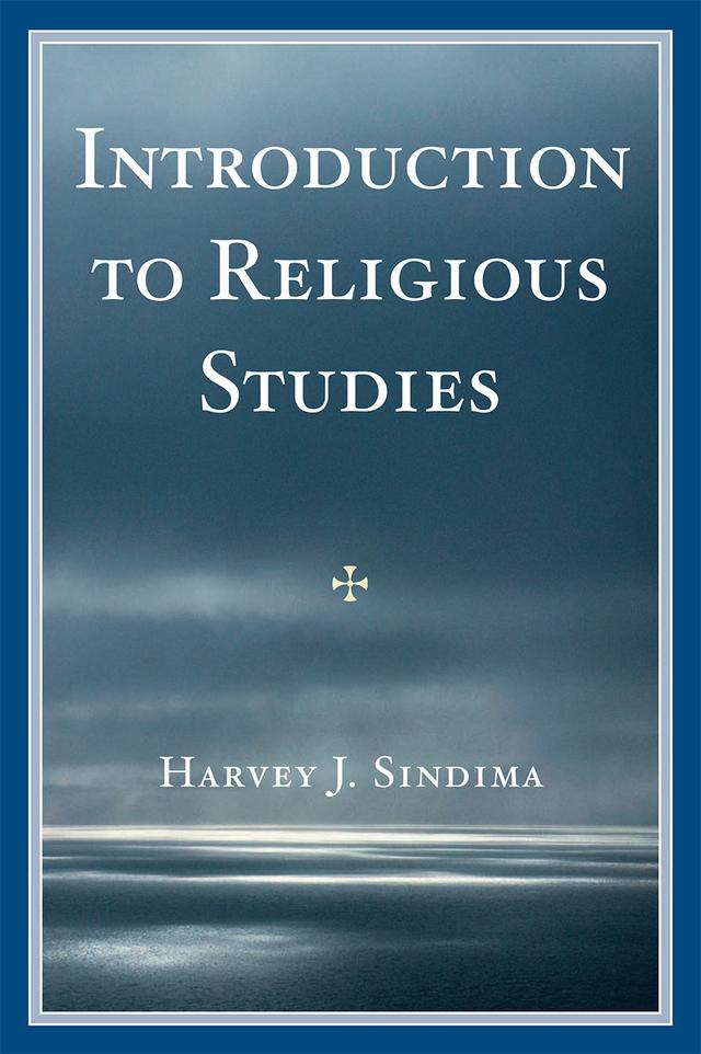 Introduction to Religious Studies by Harvey J. Sindima