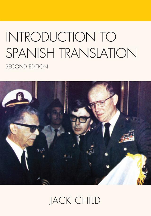 Introduction to Spanish Translation by Jack Child