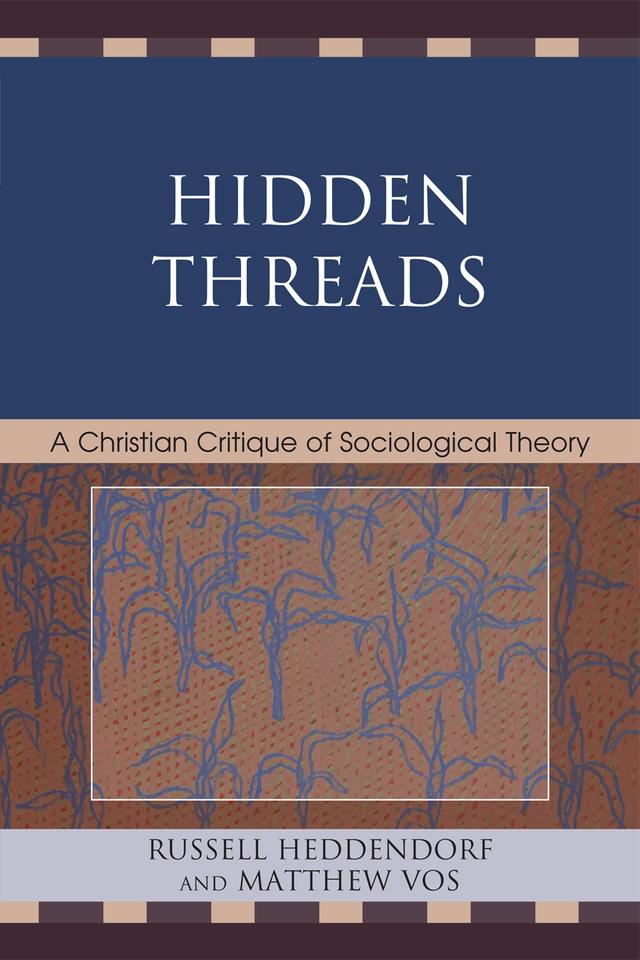 Hidden Threads by Matthew Vos, Russell Heddendorf
