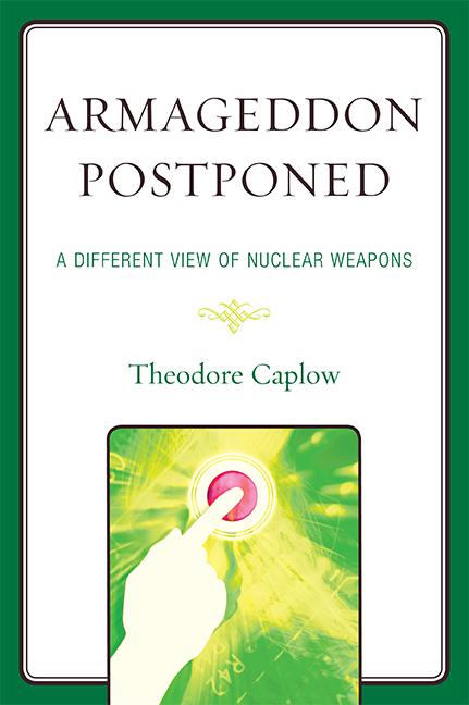 Armageddon Postponed by Theodore Caplow
