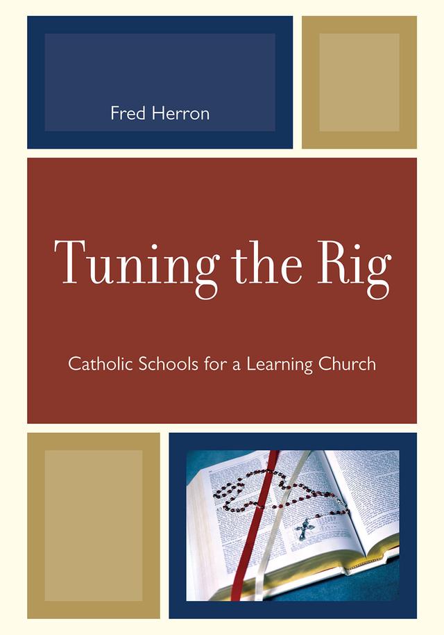 Tuning the Rig by Fred Herron