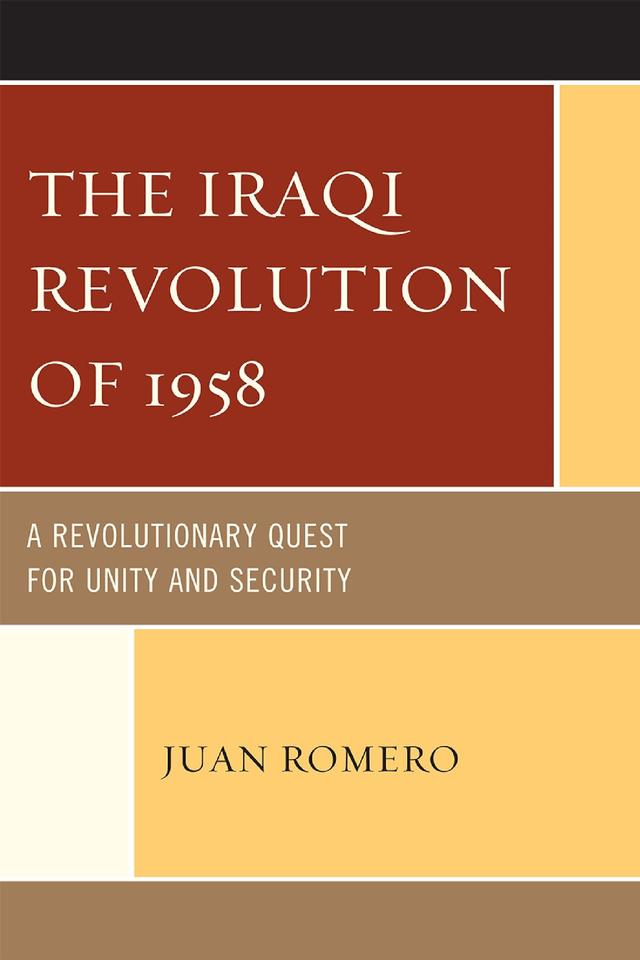 The Iraqi Revolution of 1958 by 