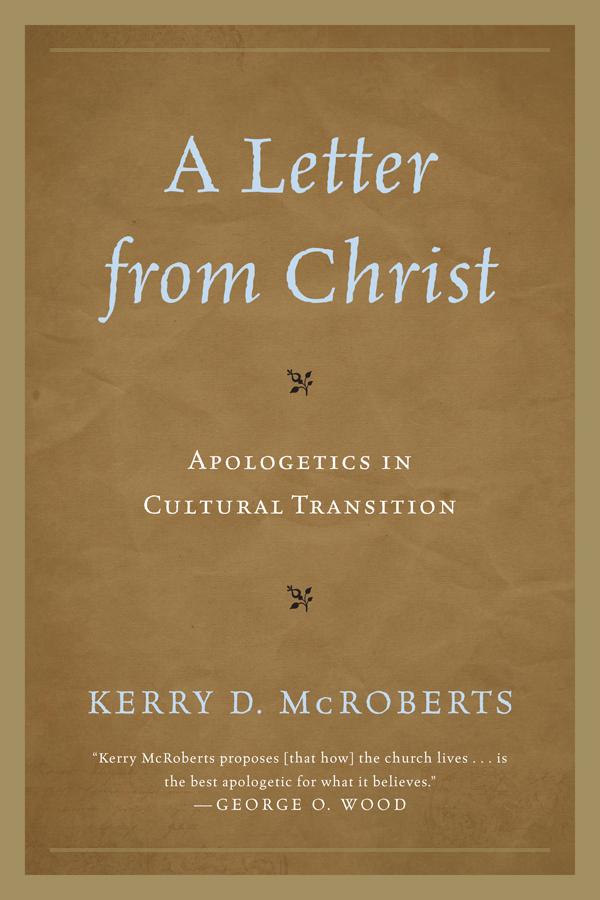 A Letter from Christ by Kerry D. McRoberts