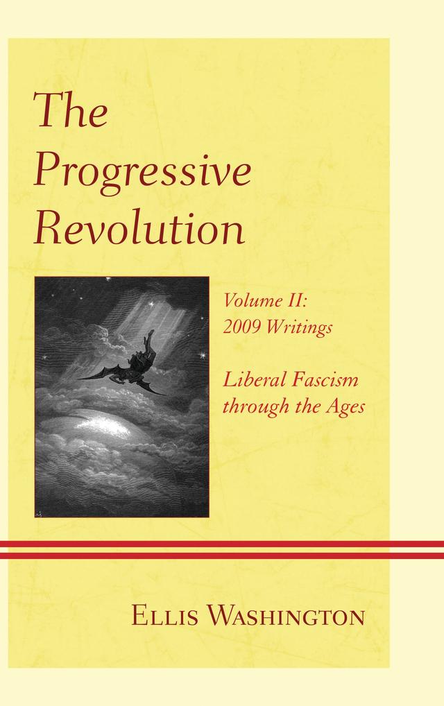 The Progressive Revolution by Ellis Washington