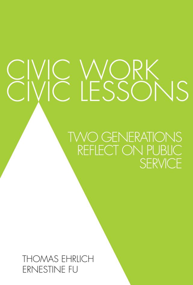 Civic Work, Civic Lessons by Ernestine Fu, Thomas Ehrlich