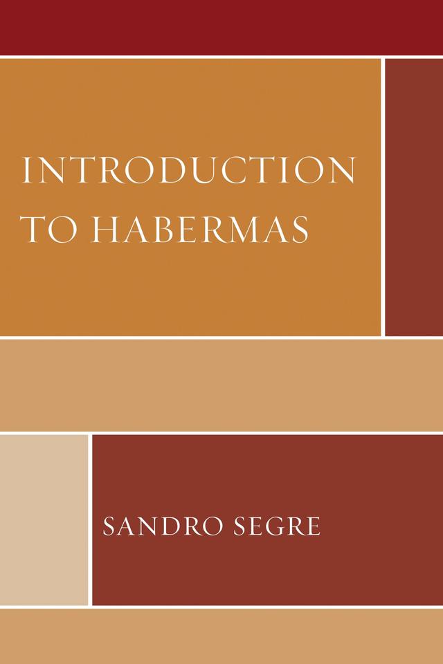 Introduction to Habermas by Sandro Segre