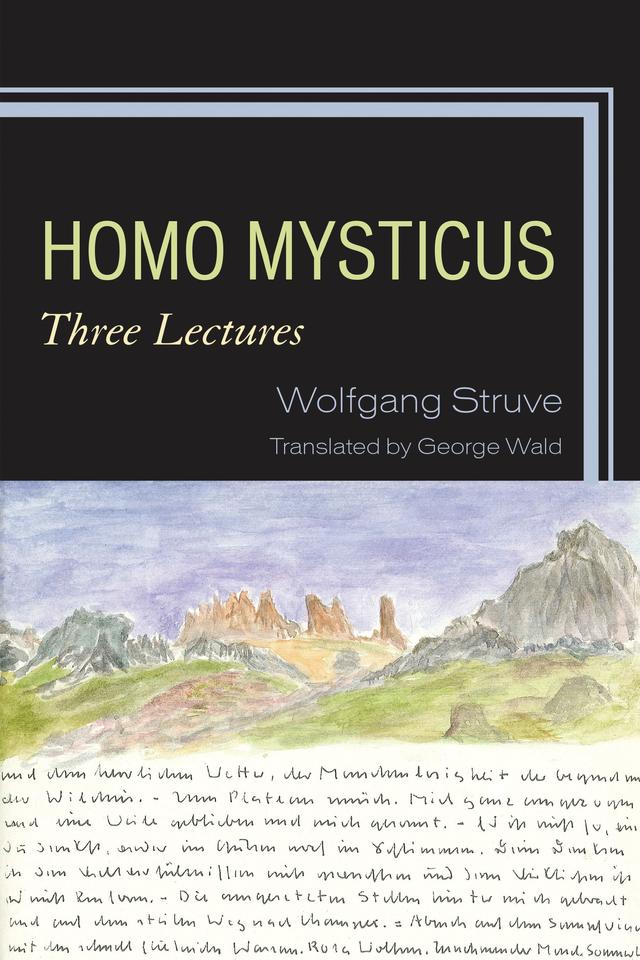 Homo Mysticus by George Wald, Wolfgang Struve