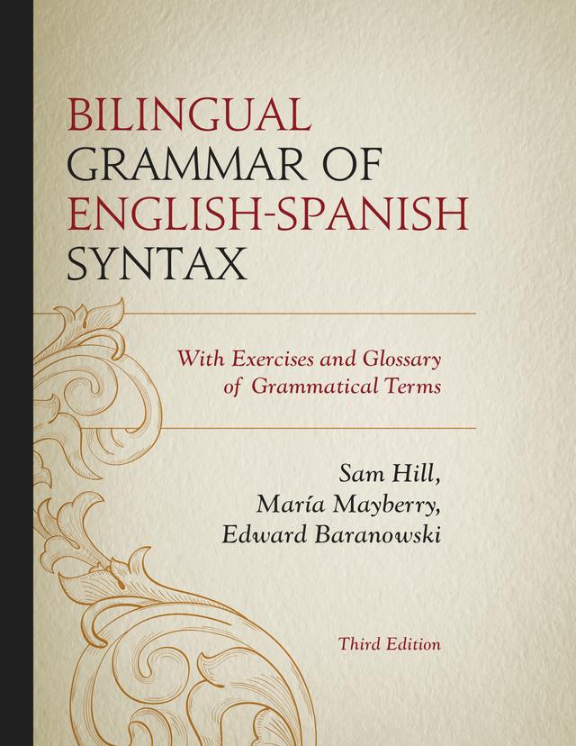 Bilingual Grammar of English-Spanish Syntax by 