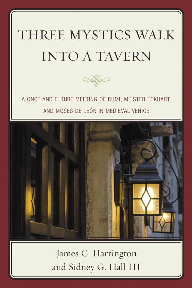 Three Mystics Walk into a Tavern by James C. Harrington, Sidney G. Hall III