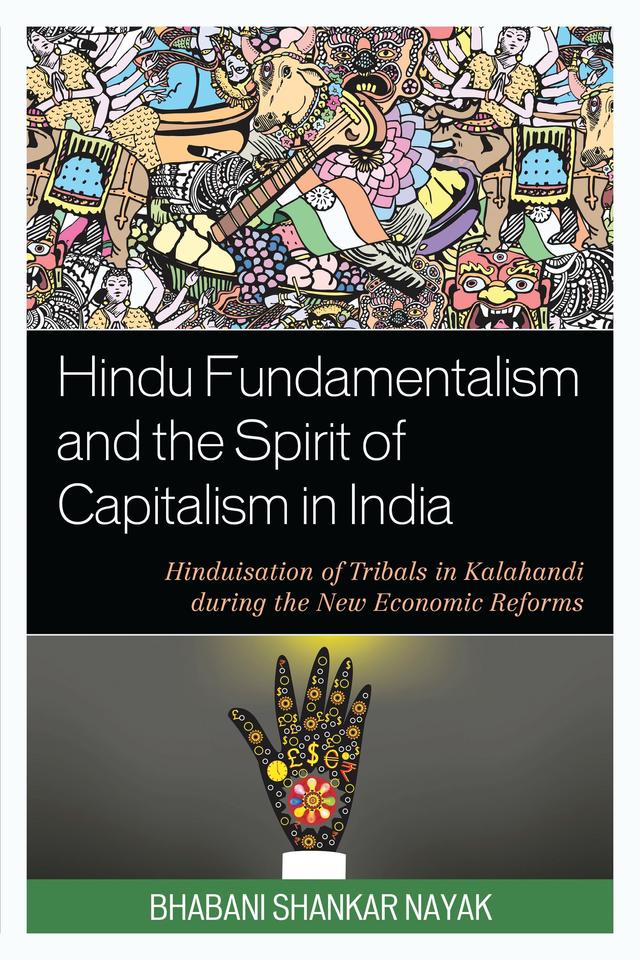 Hindu Fundamentalism and the Spirit of Capitalism in India by 