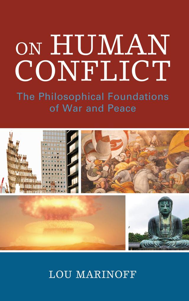 On Human Conflict by Lou Marinoff
