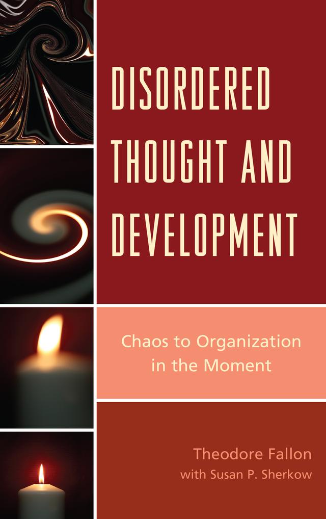 Disordered Thought and Development by Susan P. Sherkow, Theodore Fallon