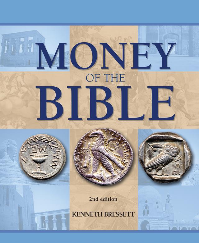 Money of the Bible by Kenneth Bressett
