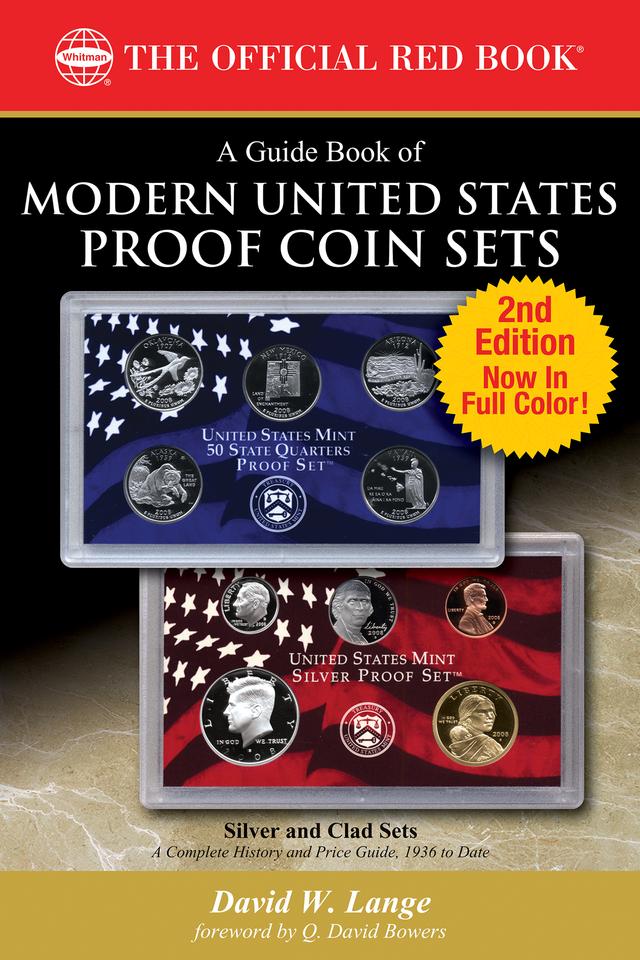 A Guide Book of United States Proof Coin Sets by David W. Lange, Q. David Bowers