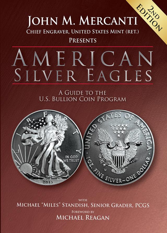 American Silver Eagles by John M. Mercanti, Michael "Miles" Standish