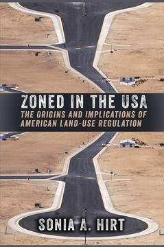 Zoned in the USA by Sonia A. Hirt
