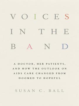 Voices in the Band by Susan C. Ball