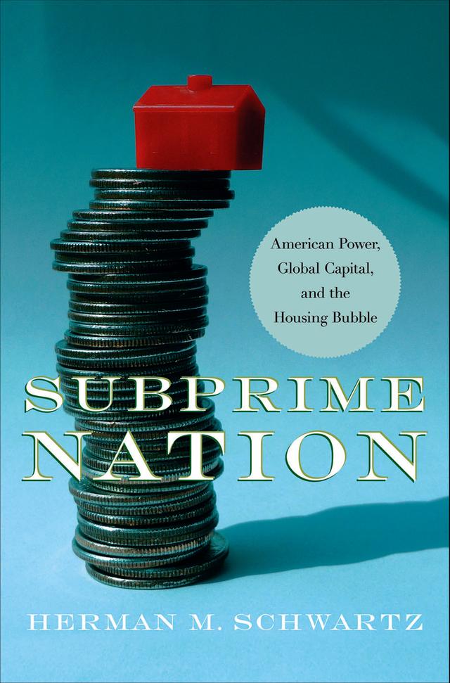 Subprime Nation by Herman M. Schwartz