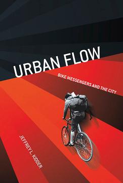 Urban Flow by Jeffrey L. Kidder
