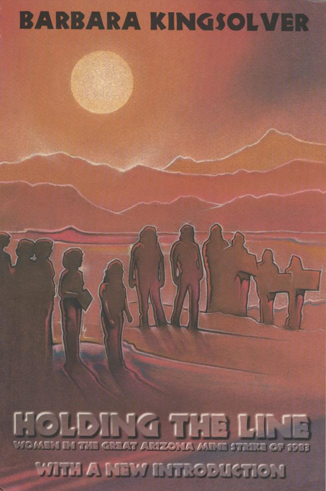 Holding the Line by Barbara Kingsolver