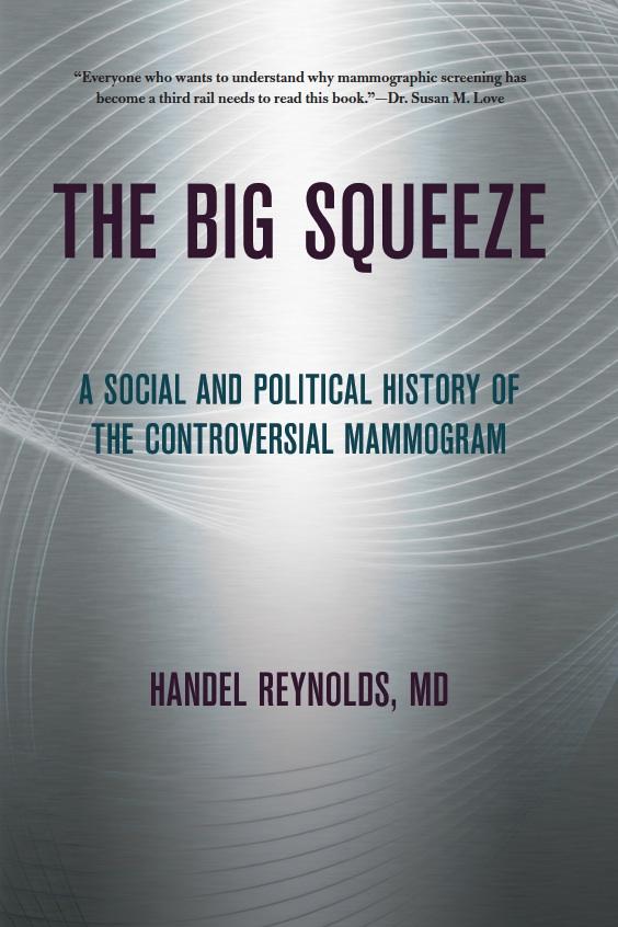 The Big Squeeze by Handel E. Reynolds