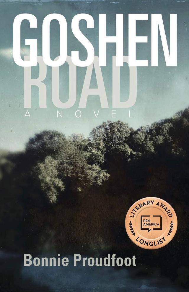Goshen Road by Bonnie Proudfoot
