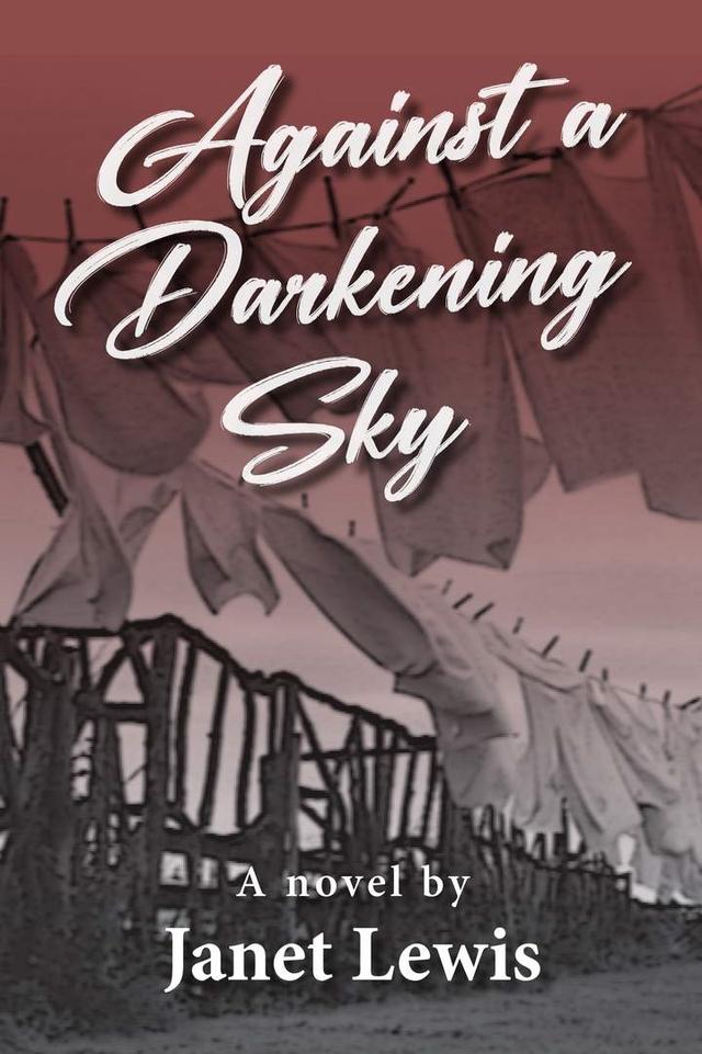 Against a Darkening Sky by Janet Lewis