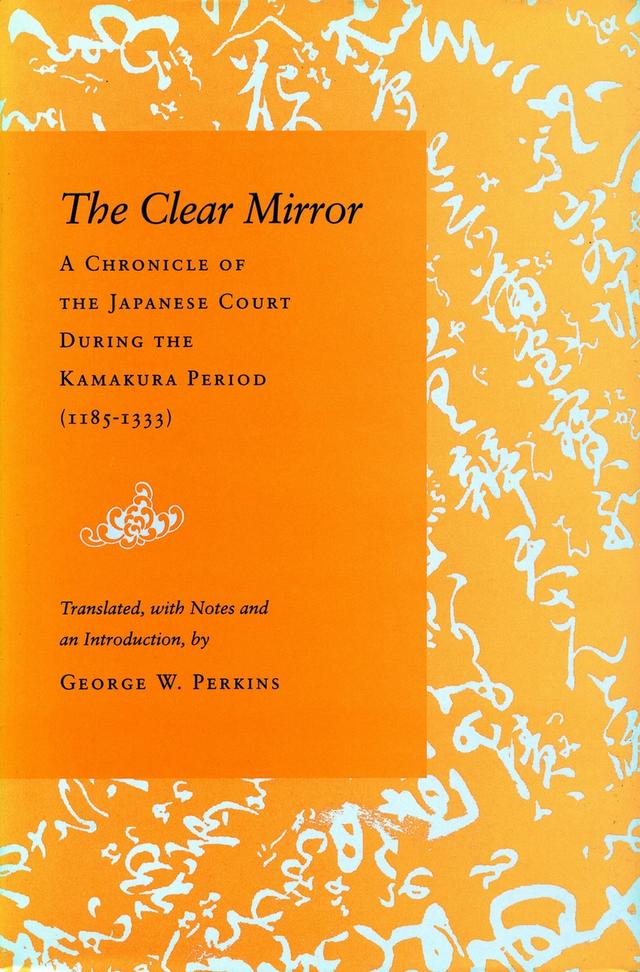 The Clear Mirror by George W. Perkins