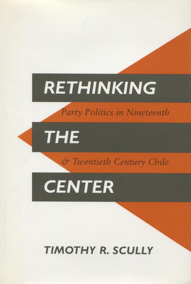 Rethinking the Center by Timothy R. Scully