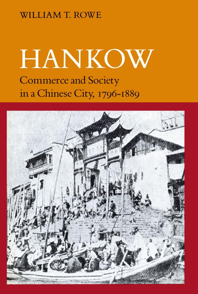 Hankow by William T. Rowe