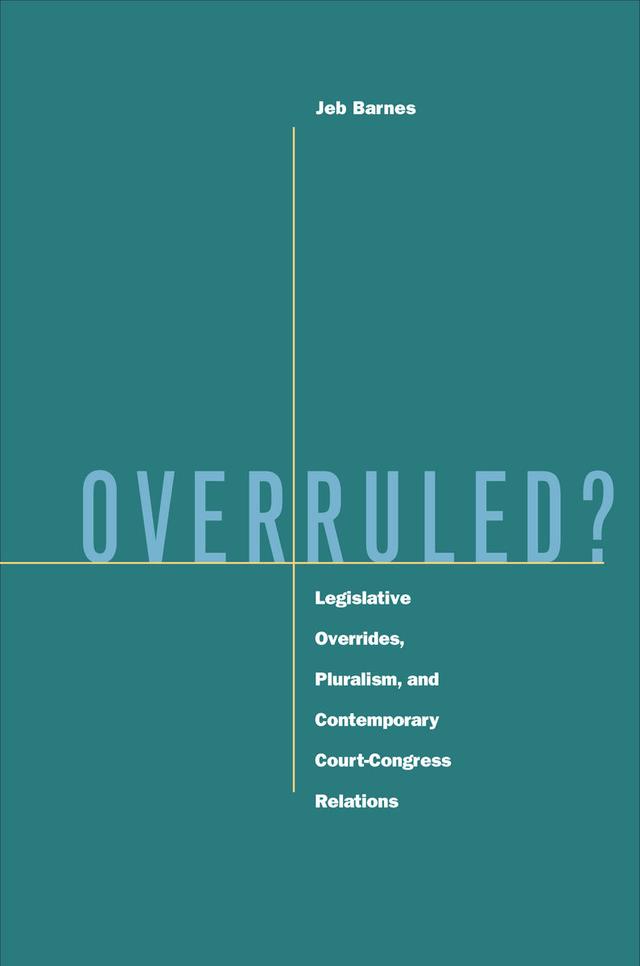 Overruled? by Jeb Barnes