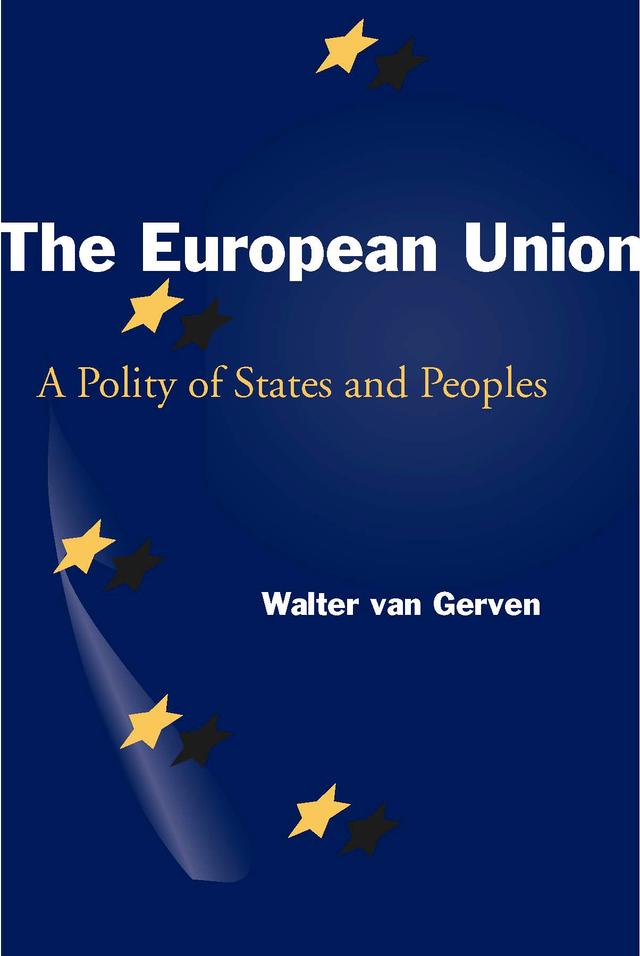The European Union by Walter van Gerven