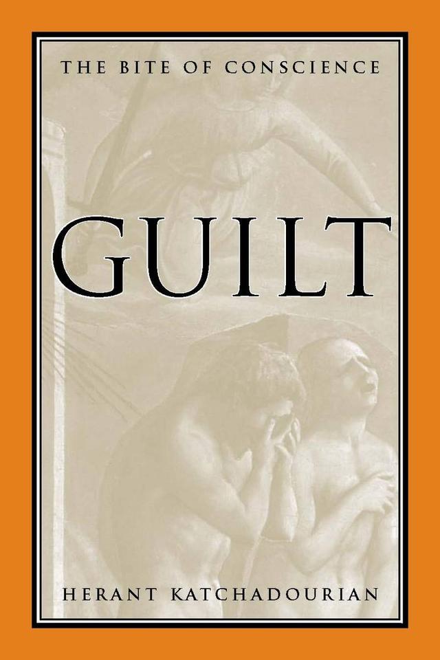 Guilt by Herant Katchadourian
