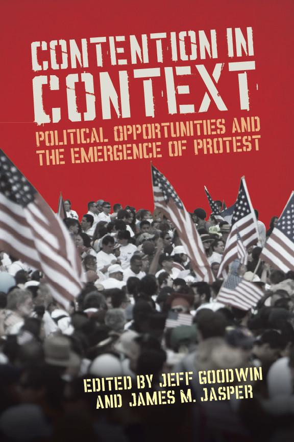 Contention in Context by James M. Jasper, Jeff Goodwin