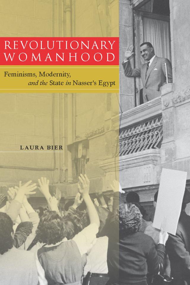Revolutionary Womanhood by Laura Bier