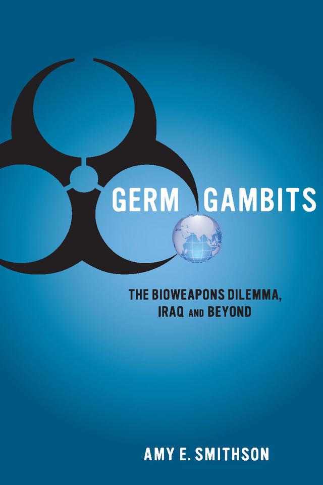 Germ Gambits by Amy Smithson
