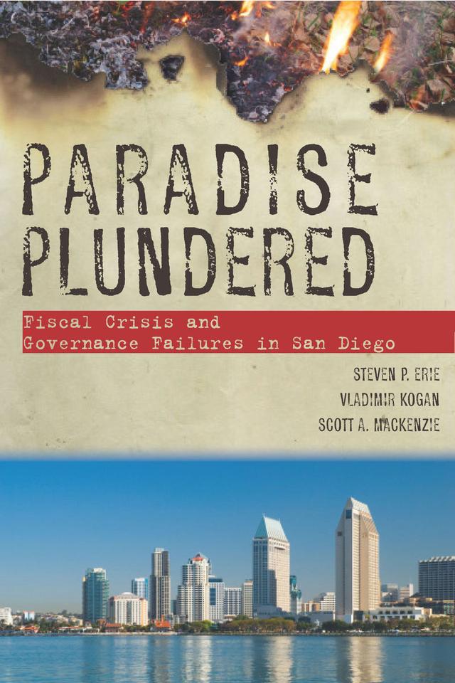 Paradise Plundered by Scott A. MacKenzie, Steven P. Erie, Vladimir Kogan
