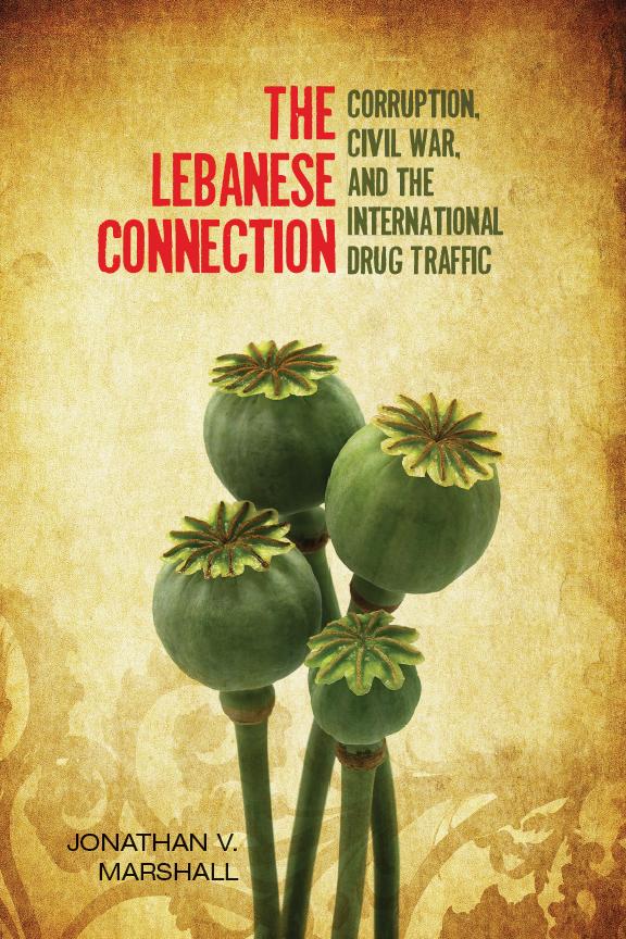 The Lebanese Connection by Jonathan Marshall