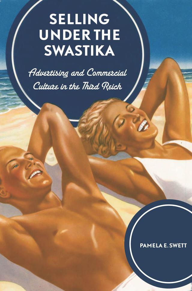 Selling under the Swastika by Pamela E. Swett